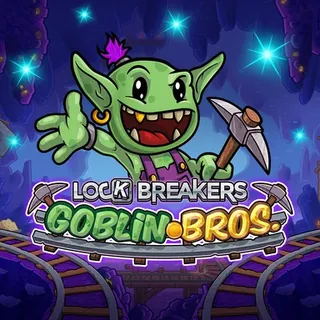 Lock Breakers – Goblin Bros.